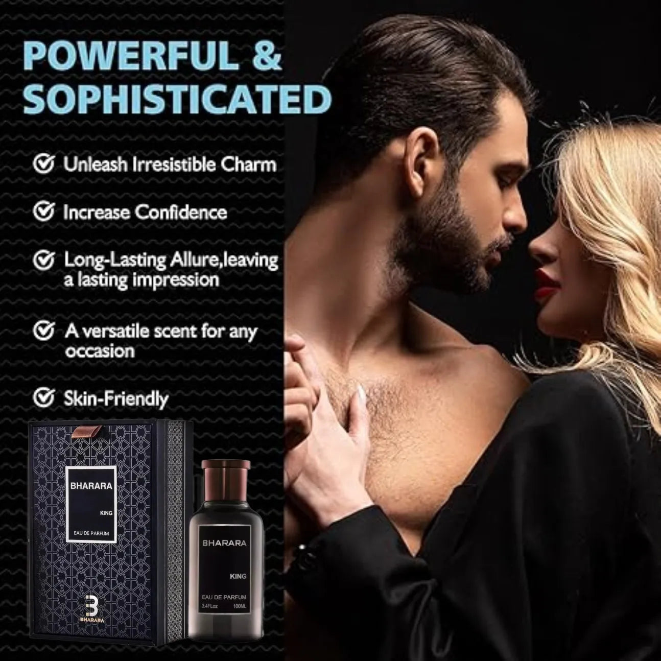 A shirtless man and a woman in black face each other closely, exuding intimacy. Text promotes Bharara King Men's Eau de Parfum: a powerful, sophisticated, long-lasting citrus & musk scent that's skin-friendly and formaldehyde-free.