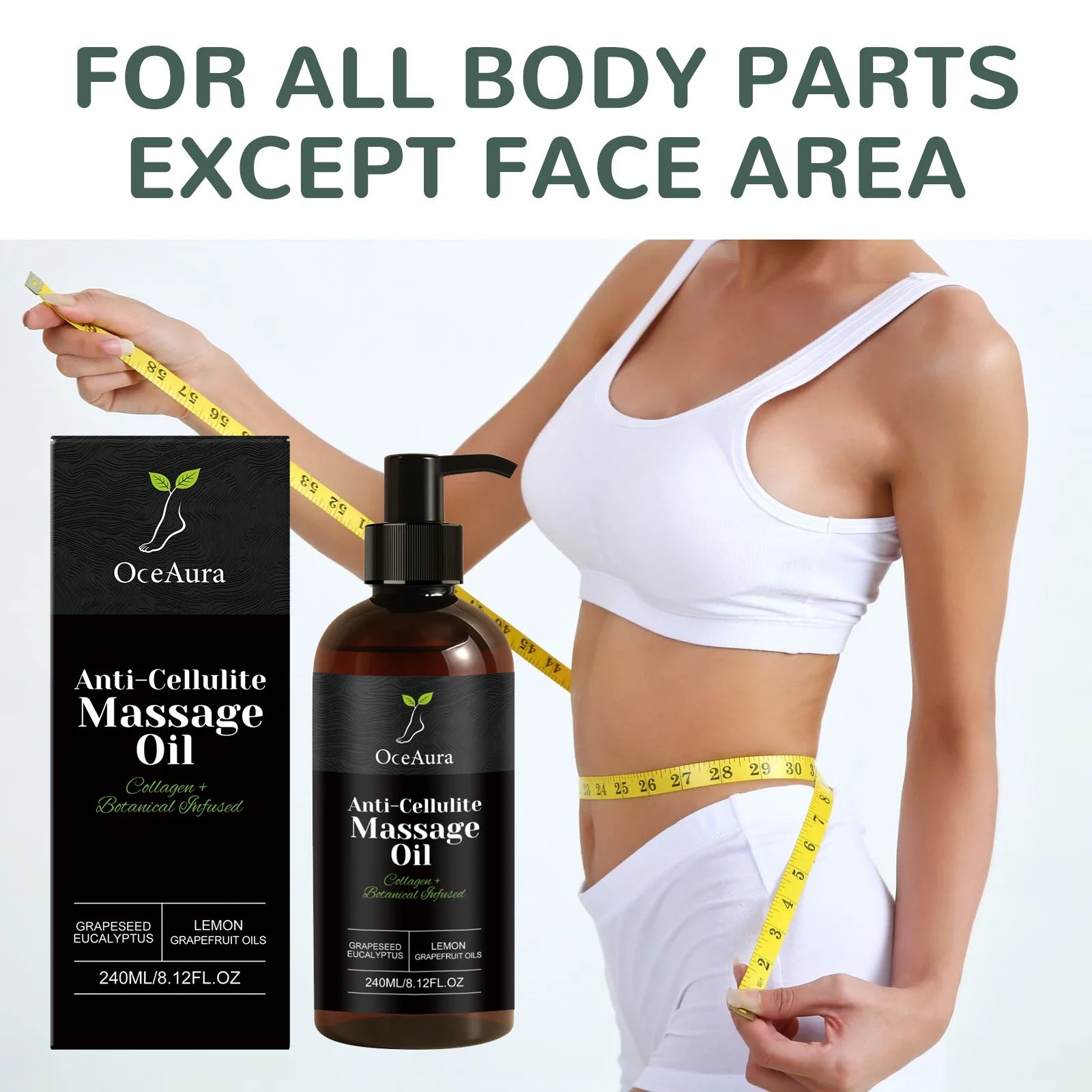 A person measures their waist with a tape measure beside a bottle and box of Anti-Cellulite Massage Oil Firming Lifting Arm Belly Thigh. Text above: FOR ALL BODY PARTS EXCEPT FACE AREA. Made with Natural Plant Ingredients for effective results.