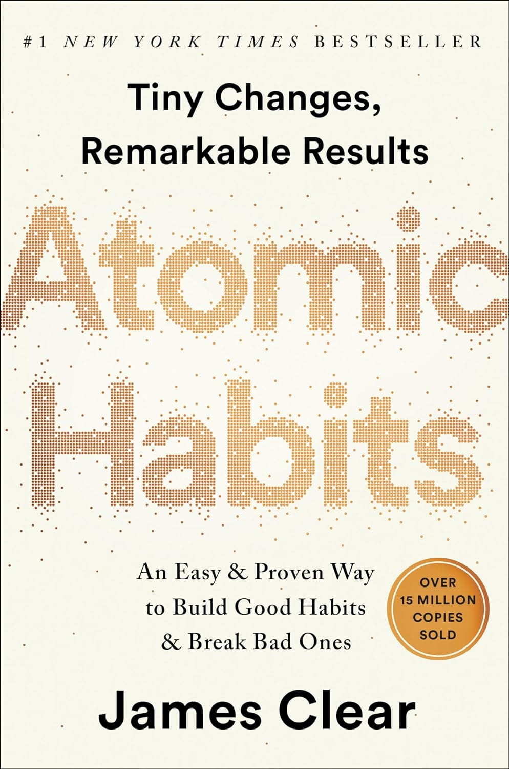 Atomic Habits: An Easy & Proven Way to Build Good Habits & Break Bad Ones Hardcover – October 16, 2018 - Showlu Wellness Nation Store