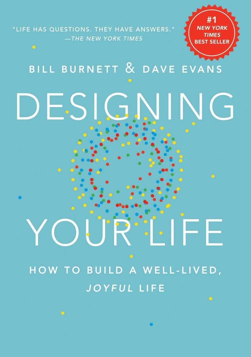 Designing Your Life book cover by Bill Burnett and Dave Evans, blue background with colorful dot design and #1 New York Times bestseller badge