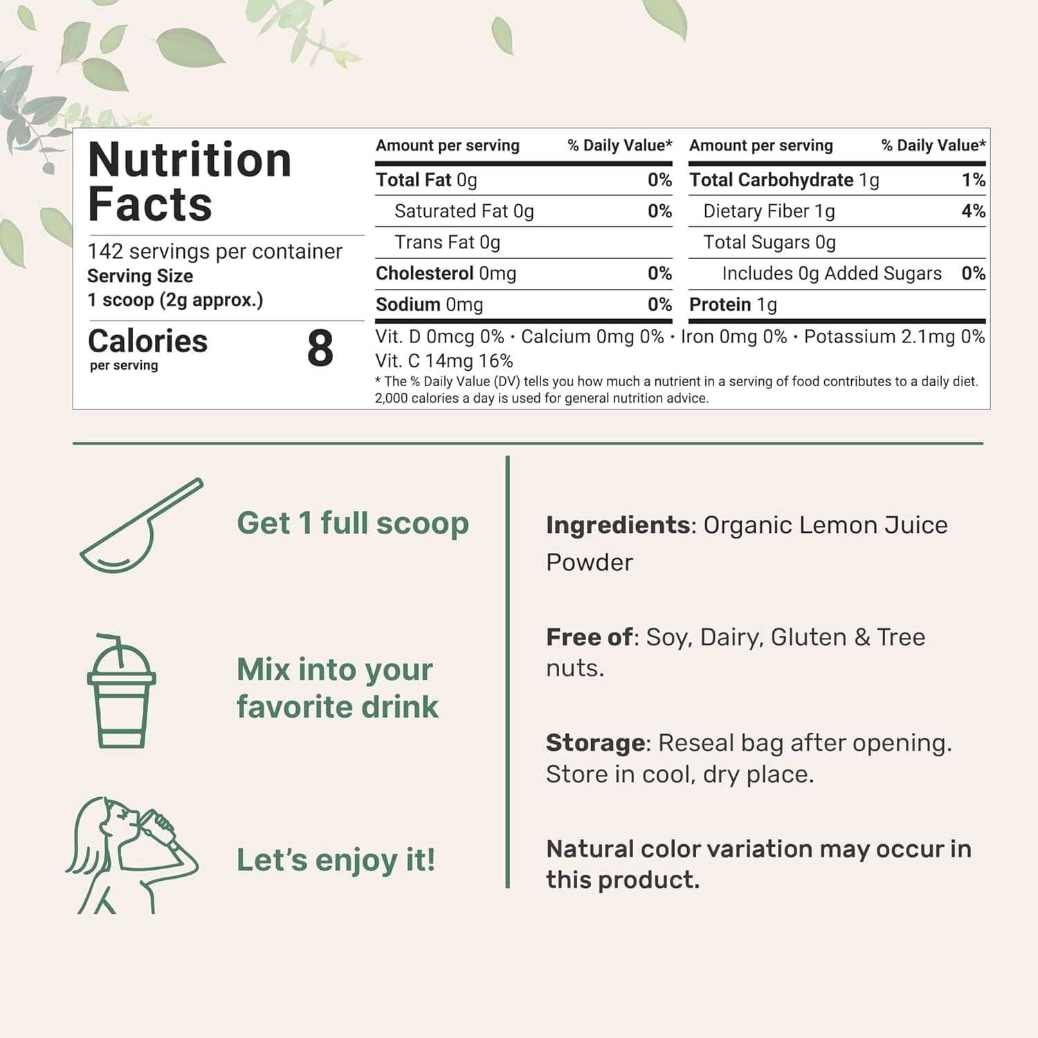 Nutrition facts and usage instructions for organic lemon juice powder, showing low calories, 142 servings per container, and recommended scoop size with storage tips.